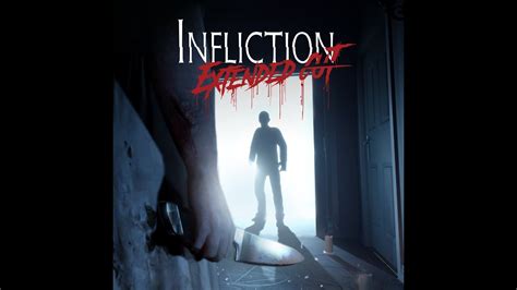 Infliction: Extended Cut – Embrace the Painful Echoes of a Shattered Family!