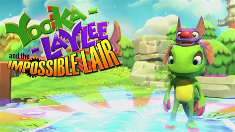 Yooka-Laylee and the Impossible Lair! A Colorful Platformer That Redefines Nostalgia